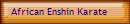 African Enshin Karate